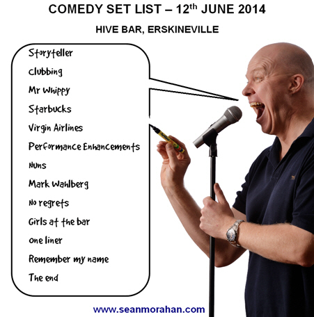 Sean Morahan Comedy Set List
