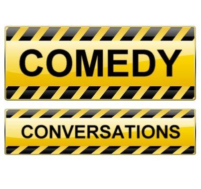 Comedy Conversations